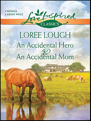 cover image of An Accidental Hero & an Accidental Mom